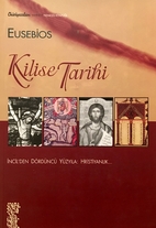 Kilise Tarihi by Eusebios,
