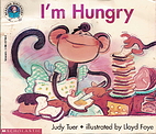 I'm Hungry (Reading Discovery) by Judy…