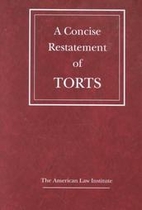 A Concise Restatement of Torts by Kenneth S.…