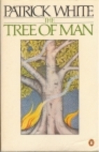 The Tree of Man by Patrick White