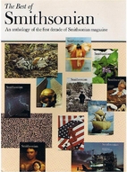 The Best of Smithsonian: An Anthology of the…