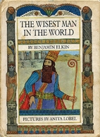 The Wisest Man in the World: A Legend of…