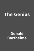 The Genius by Donald Barthelme