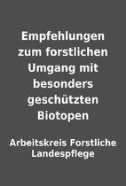 Empfehlungen zum forstlichen Umgang mit…