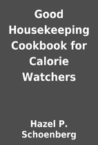 Good Housekeeping Cookbook for Calorie…