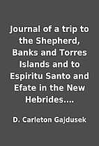 Journal of a trip to the Shepherd, Banks and…