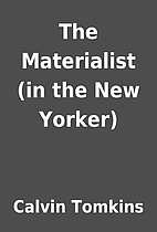 The Materialist (in the New Yorker) by…