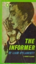 The Informer by Liam O'Flaherty