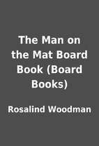 The Man on the Mat Board Book (Board Books)…