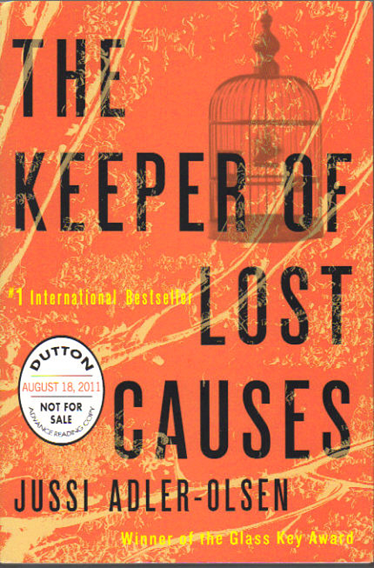 the keeper of lost causes novel the keeper of lost causes novel