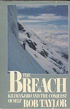 The Breach: Kilimanjaro and the conquest of…