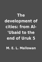 The development of cities: from Al-'Ubaid to…