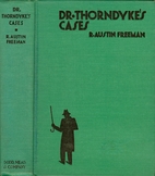 John Thorndyke's Cases by R. Austin Freeman