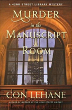 Murder in the Manuscript Room by Con Lehane