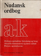 Nudansk ordbog by Lis Jacobsen