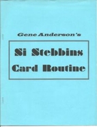Gene Anderson's Si Stebbins Card Routine by…