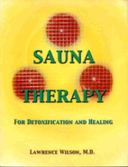 Sauna Therapy for Detoxification and Healing…
