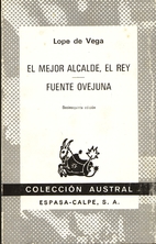 El mejor alcalde, el Rey ; Fuente Ovejuna by…