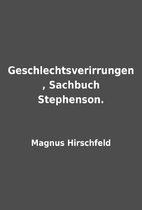 Geschlechtsverirrungen , Sachbuch…