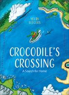 Crocodile's Crossing: A Search for Home…