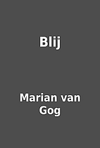 Blij by Marian van Gog