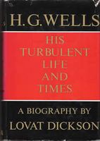 H.G. Wells: His Turbulent Life and Times by…