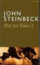 East of Eden (2 of 2) by John Steinbeck