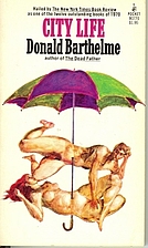 City Life by Donald Barthelme