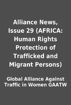 Alliance News, Issue 29 (AFRICA: Human…