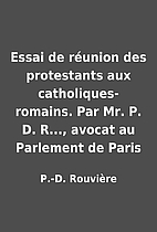 Essai de réunion des protestants aux…