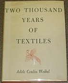 Two Thousand Years of Textiles: The Figured…