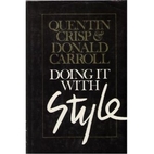 Doing it with style by Quentin Crisp