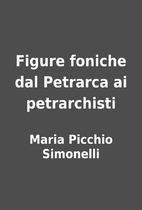 Figure foniche dal Petrarca ai petrarchisti…