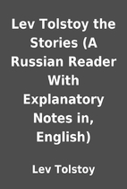 Lev Tolstoy the Stories (A Russian Reader…