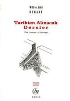 Tarihten Alınacak Dersler by Will Durant