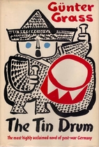 The Tin Drum by Günter Grass