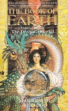 The Book of Earth by Marjorie B. Kellogg