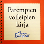 Parempien voileipien kirja by Creme Bonjour