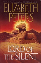 Lord of the Silent by Elizabeth Peters