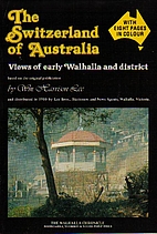 The Switzerland of Australia : views of…