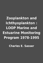 Zooplankton and Ichthyoplankton : LOOP…