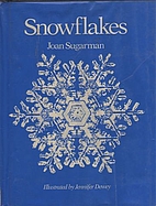Snowflakes by Joan. Sugarman