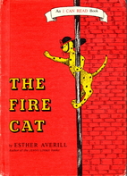 The Fire Cat by Esther Averill