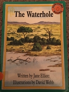 The waterhole (Sunshine fact & fantasy) by…
