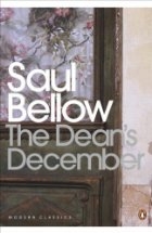 The Dean's December by Saul Bellow