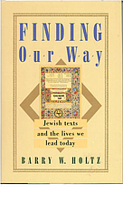 Finding our way : Jewish texts and the lives…