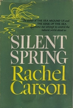 Silent Spring by Rachel Carson
