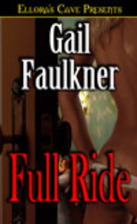 Full Ride (Ghost Unit, #1) by Gail Faulkner