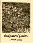 Bridgewood Gardens Catalog by Bridgewood…