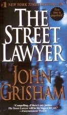 The Street Lawyer by John Grisham